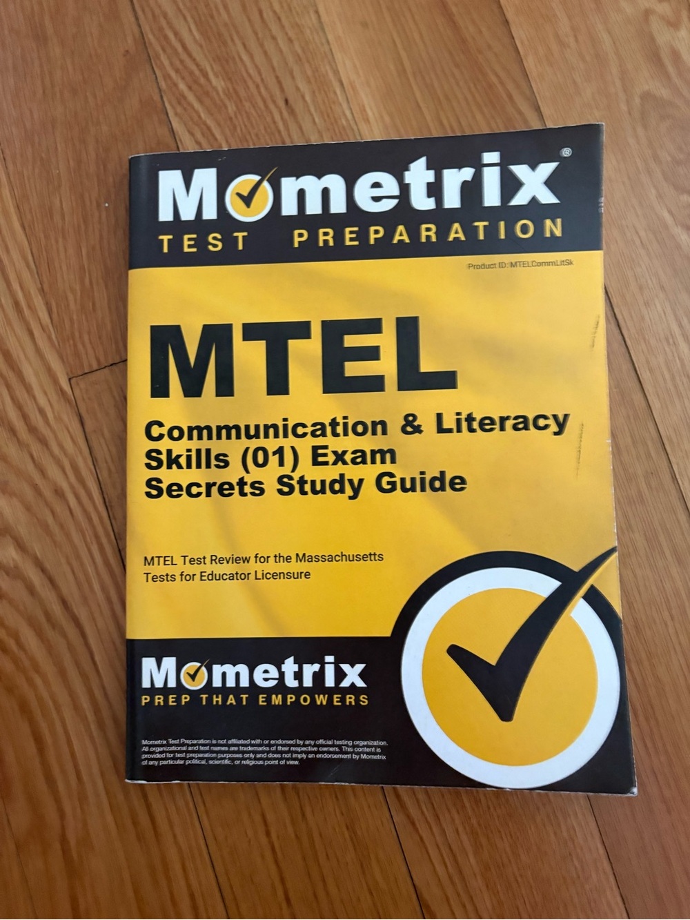 Mometrix MTEL Communication & Literacy Skills Study Guide - Yellow/Black